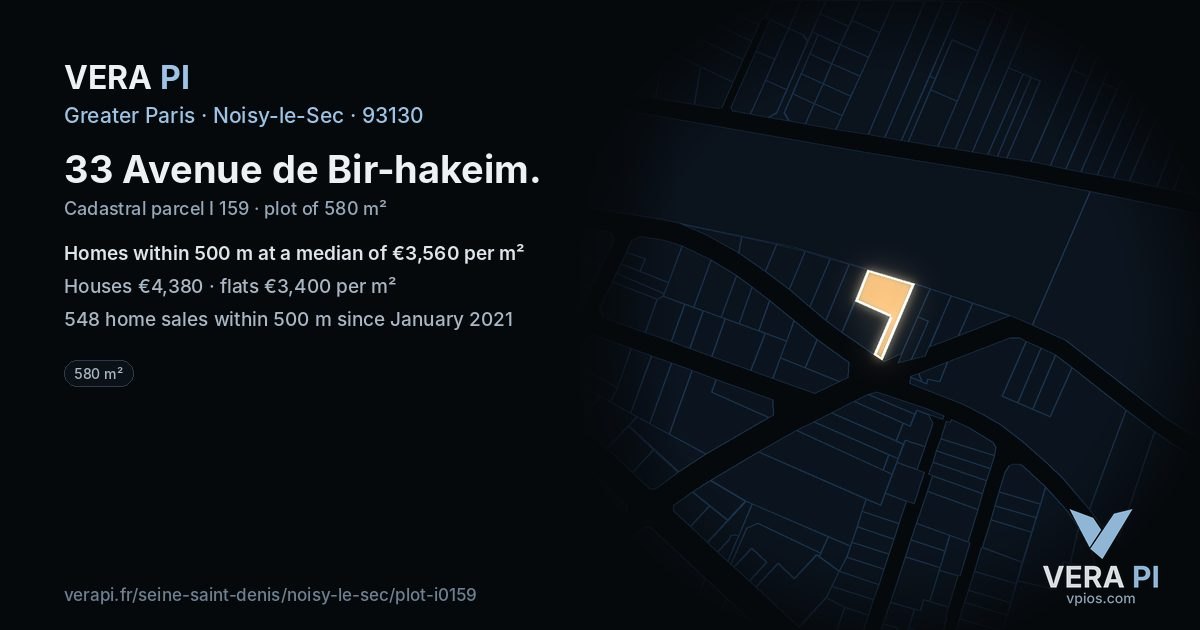 33 Avenue de Bir-hakeim, Noisy-le-Sec at night – the plot lit, the parcels around coloured by the prices near them