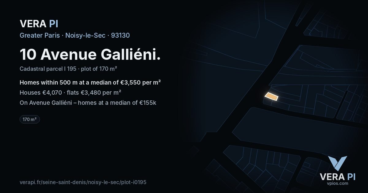 10 Avenue Galliéni, Noisy-le-Sec at night – the plot lit, the parcels around coloured by the prices near them