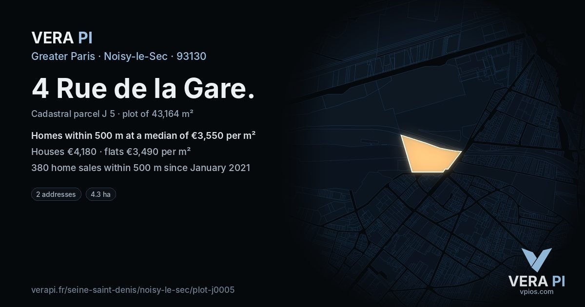 4 Rue de la Gare, Noisy-le-Sec at night – the plot lit, the parcels around coloured by the prices near them