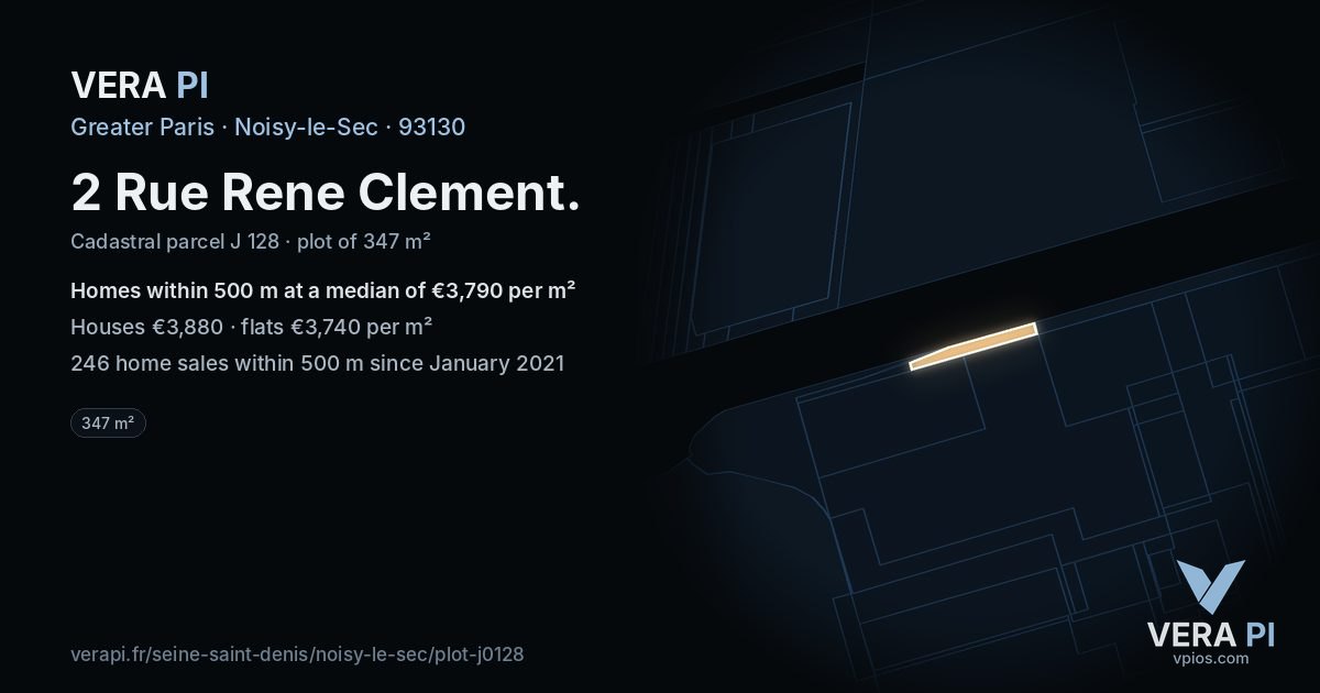 2 Rue Rene Clement, Noisy-le-Sec at night – the plot lit, the parcels around coloured by the prices near them