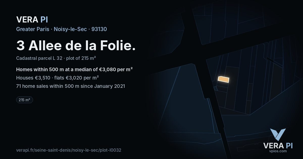 3 Allee de la Folie, Noisy-le-Sec at night – the plot lit, the parcels around coloured by the prices near them