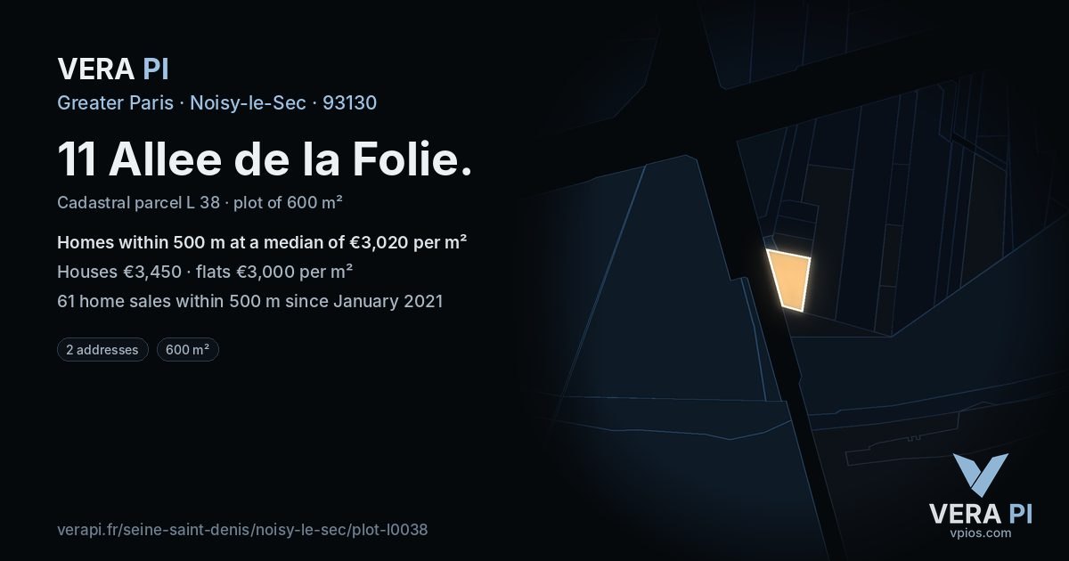 11 Allee de la Folie, Noisy-le-Sec at night – the plot lit, the parcels around coloured by the prices near them