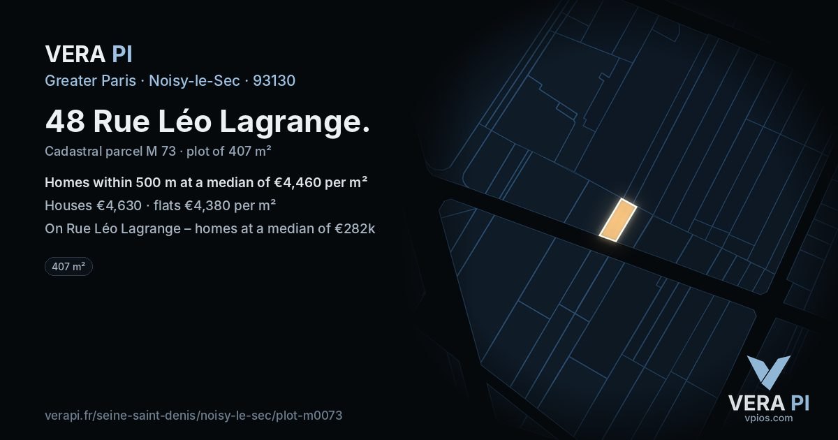 48 Rue Léo Lagrange, Noisy-le-Sec at night – the plot lit, the parcels around coloured by the prices near them
