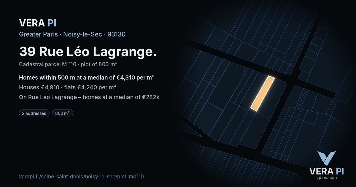 39 Rue Léo Lagrange, Noisy-le-Sec at night – the plot lit, the parcels around coloured by the prices near them