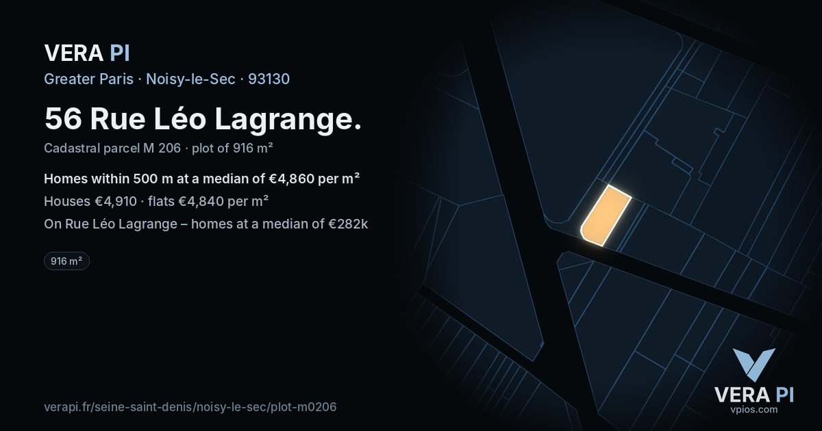 56 Rue Léo Lagrange, Noisy-le-Sec at night – the plot lit, the parcels around coloured by the prices near them