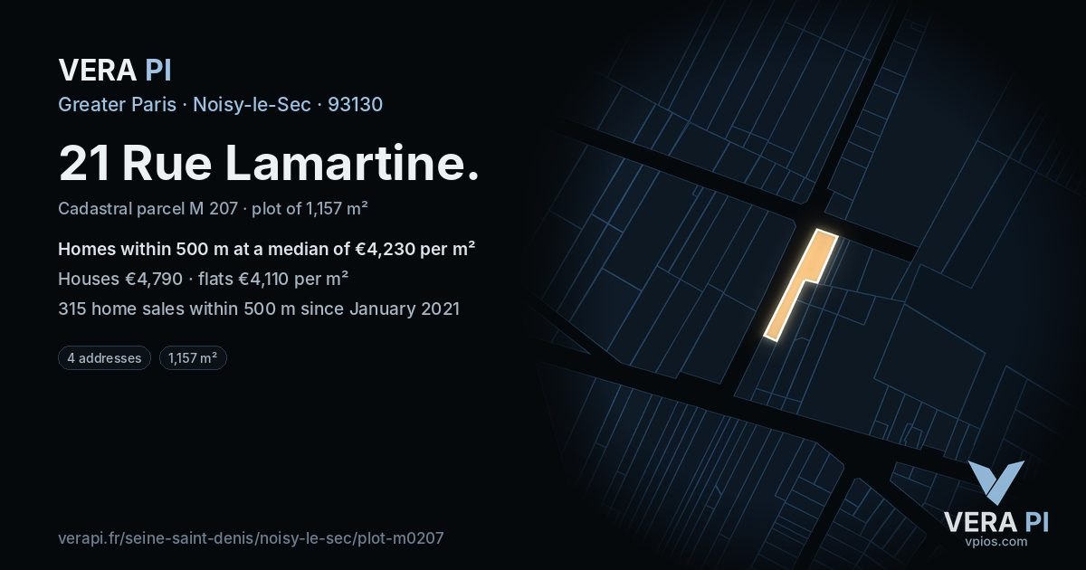 21 Rue Lamartine, Noisy-le-Sec at night – the plot lit, the parcels around coloured by the prices near them