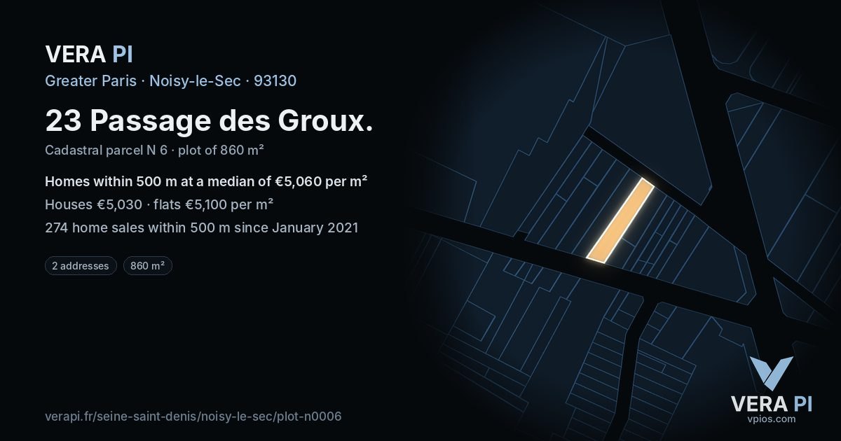 23 Passage des Groux, Noisy-le-Sec at night – the plot lit, the parcels around coloured by the prices near them