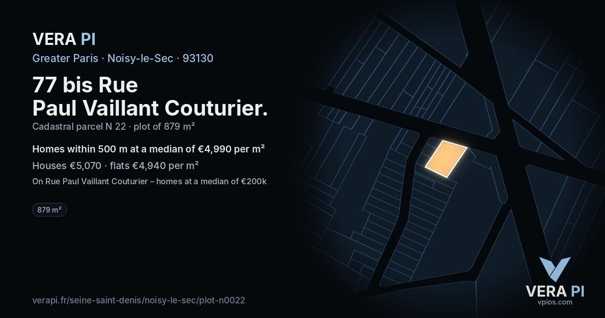 77 bis Rue Paul Vaillant Couturier, Noisy-le-Sec at night – the plot lit, the parcels around coloured by the prices near them