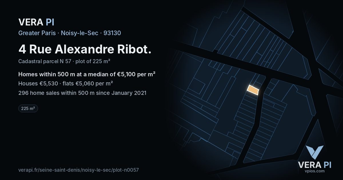 4 Rue Alexandre Ribot, Noisy-le-Sec at night – the plot lit, the parcels around coloured by the prices near them