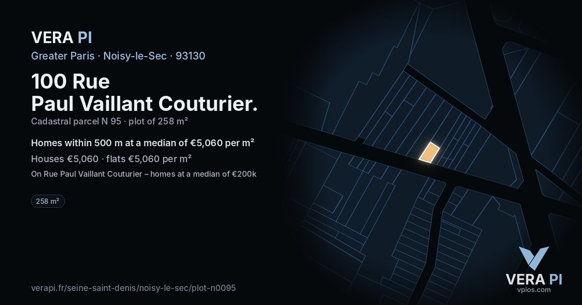 100 Rue Paul Vaillant Couturier, Noisy-le-Sec at night – the plot lit, the parcels around coloured by the prices near them