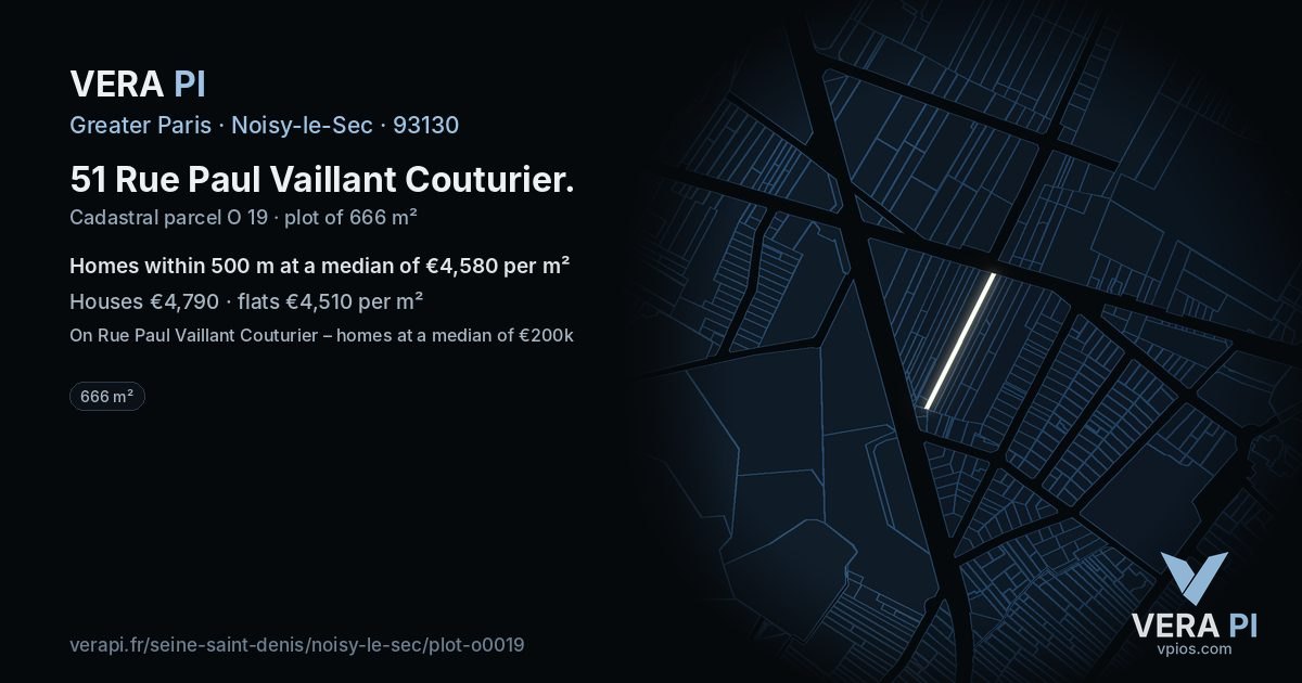 51 Rue Paul Vaillant Couturier, Noisy-le-Sec at night – the plot lit, the parcels around coloured by the prices near them