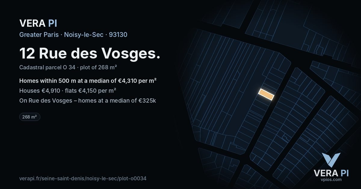 12 Rue des Vosges, Noisy-le-Sec at night – the plot lit, the parcels around coloured by the prices near them