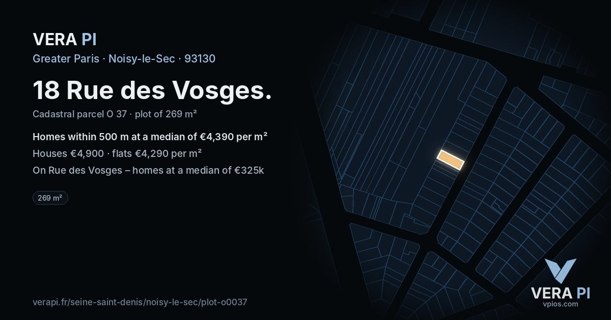 18 Rue des Vosges, Noisy-le-Sec at night – the plot lit, the parcels around coloured by the prices near them