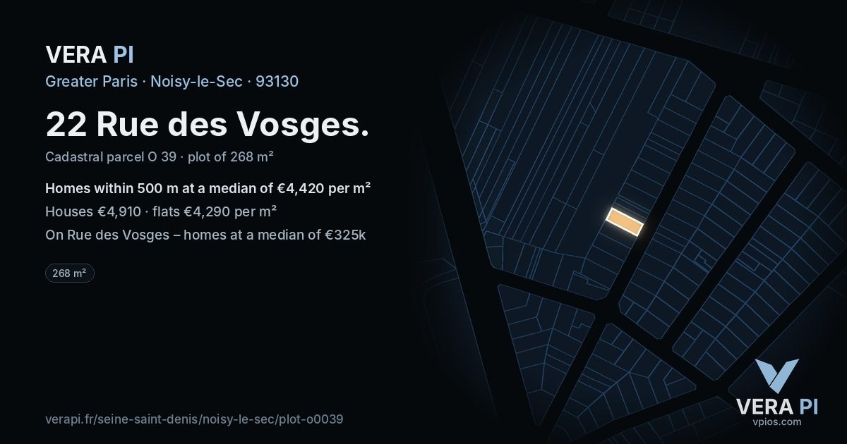 22 Rue des Vosges, Noisy-le-Sec at night – the plot lit, the parcels around coloured by the prices near them