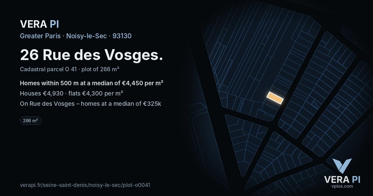 26 Rue des Vosges, Noisy-le-Sec at night – the plot lit, the parcels around coloured by the prices near them