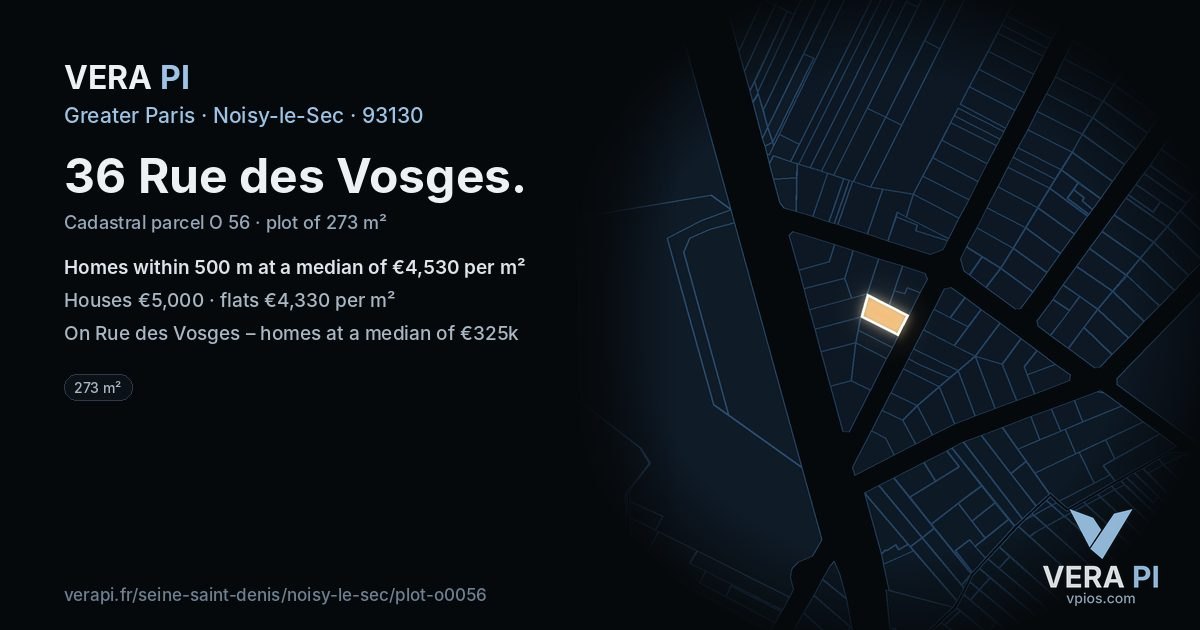 36 Rue des Vosges, Noisy-le-Sec at night – the plot lit, the parcels around coloured by the prices near them