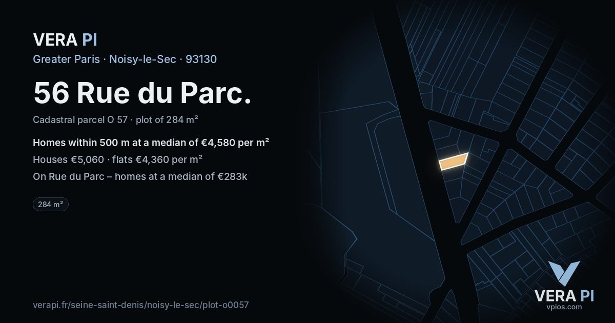 56 Rue du Parc, Noisy-le-Sec at night – the plot lit, the parcels around coloured by the prices near them