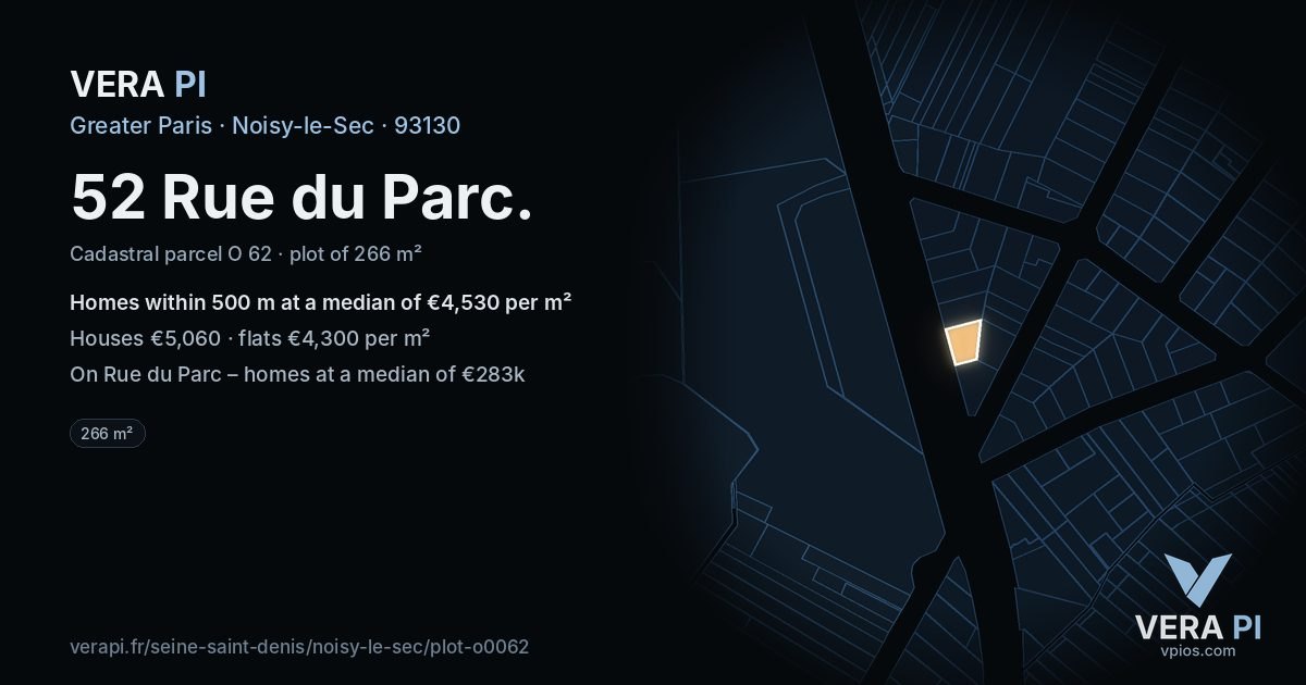 52 Rue du Parc, Noisy-le-Sec at night – the plot lit, the parcels around coloured by the prices near them