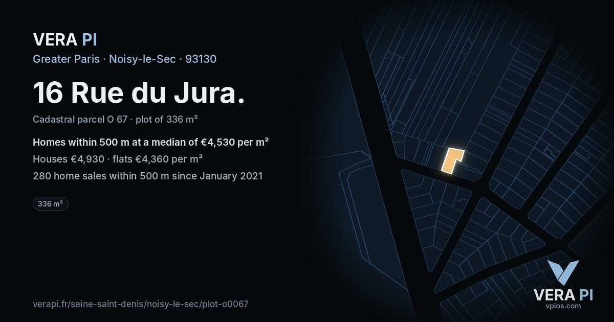 16 Rue du Jura, Noisy-le-Sec at night – the plot lit, the parcels around coloured by the prices near them