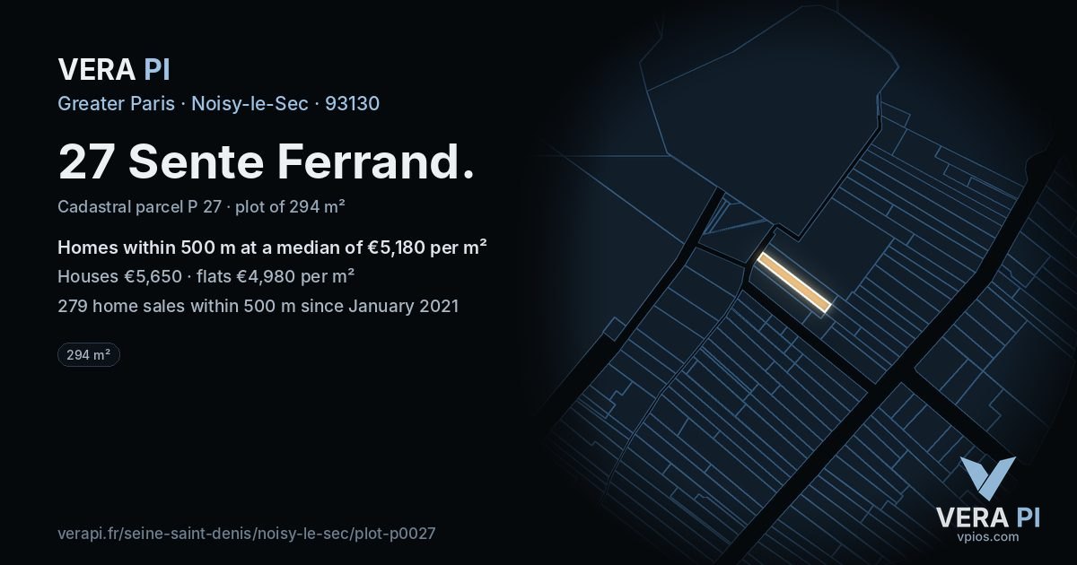 27 Sente Ferrand, Noisy-le-Sec at night – the plot lit, the parcels around coloured by the prices near them