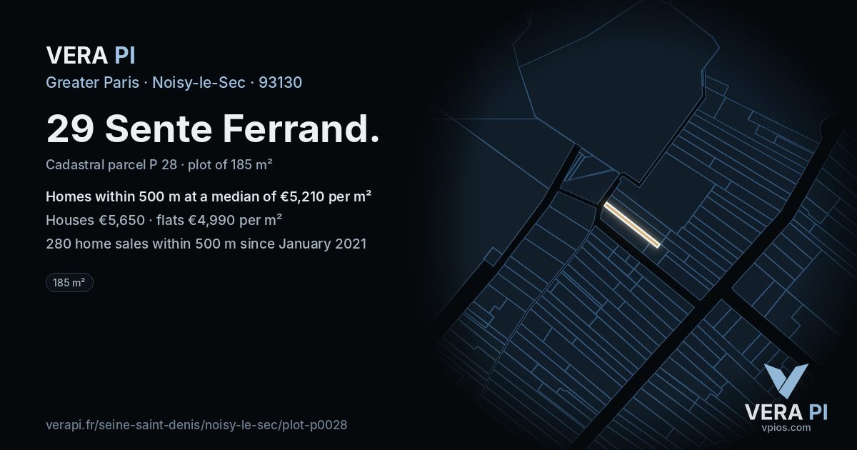 29 Sente Ferrand, Noisy-le-Sec at night – the plot lit, the parcels around coloured by the prices near them