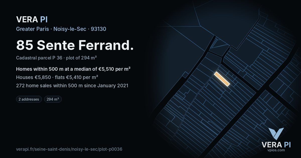 85 Sente Ferrand, Noisy-le-Sec at night – the plot lit, the parcels around coloured by the prices near them