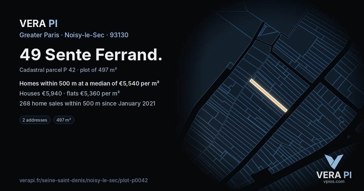 49 Sente Ferrand, Noisy-le-Sec at night – the plot lit, the parcels around coloured by the prices near them