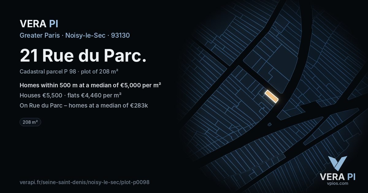 21 Rue du Parc, Noisy-le-Sec at night – the plot lit, the parcels around coloured by the prices near them