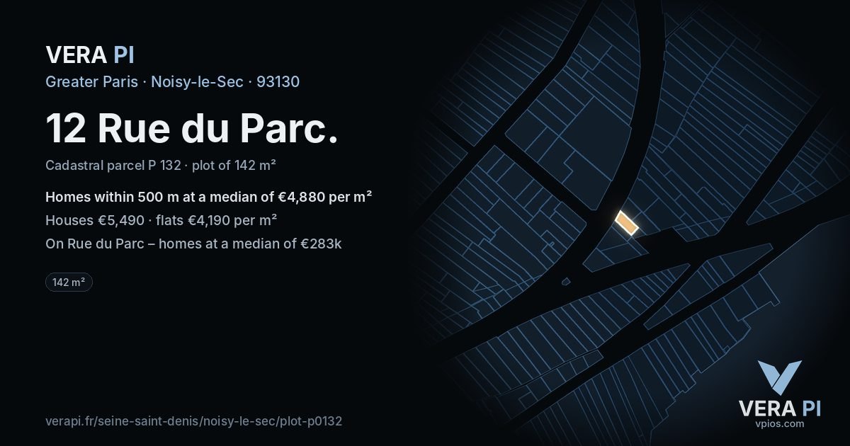 12 Rue du Parc, Noisy-le-Sec at night – the plot lit, the parcels around coloured by the prices near them