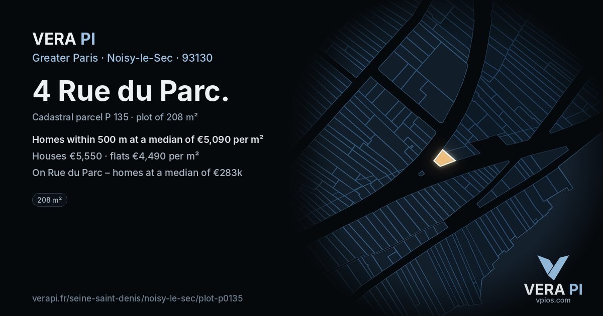 4 Rue du Parc, Noisy-le-Sec at night – the plot lit, the parcels around coloured by the prices near them