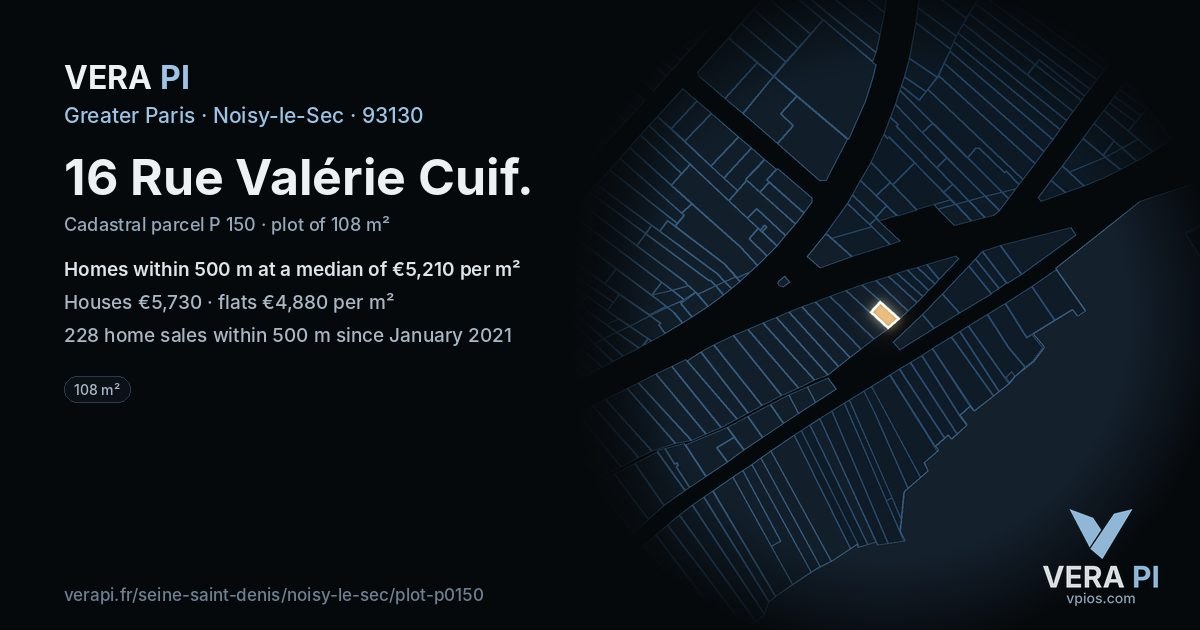 16 Rue Valérie Cuif, Noisy-le-Sec at night – the plot lit, the parcels around coloured by the prices near them
