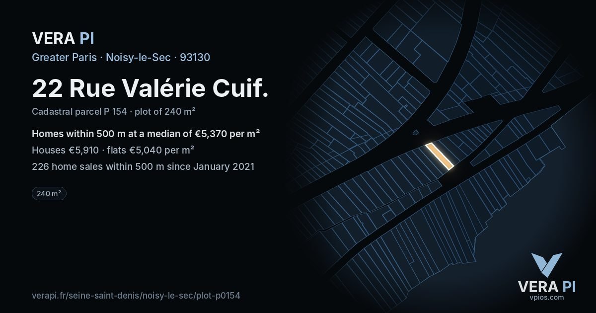 22 Rue Valérie Cuif, Noisy-le-Sec at night – the plot lit, the parcels around coloured by the prices near them
