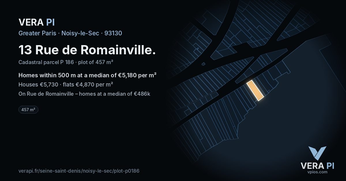 13 Rue de Romainville, Noisy-le-Sec at night – the plot lit, the parcels around coloured by the prices near them