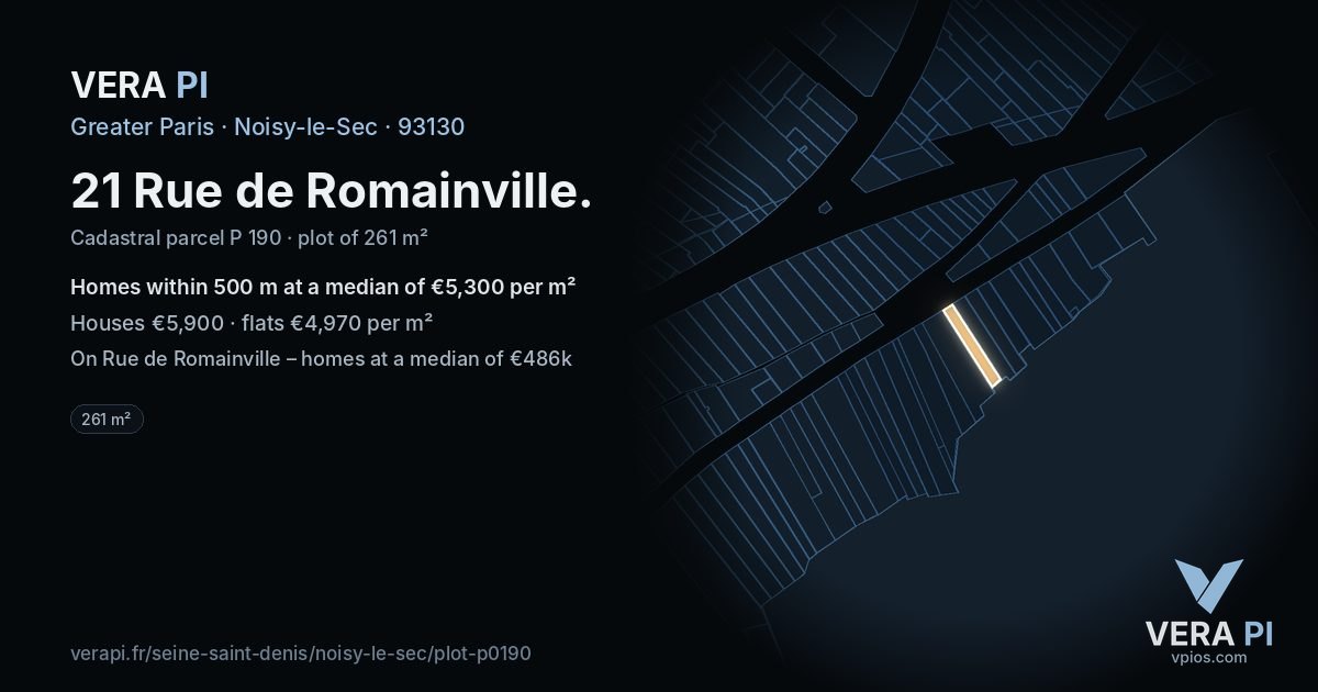 21 Rue de Romainville, Noisy-le-Sec at night – the plot lit, the parcels around coloured by the prices near them