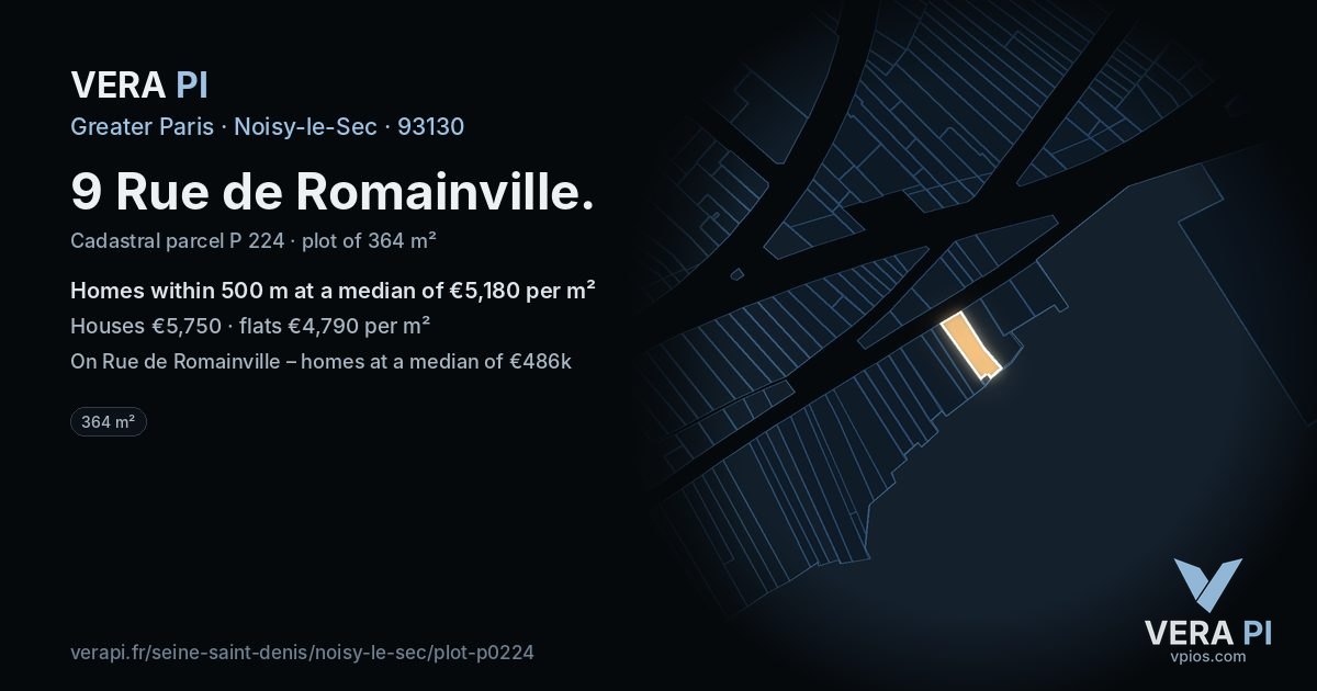 9 Rue de Romainville, Noisy-le-Sec at night – the plot lit, the parcels around coloured by the prices near them