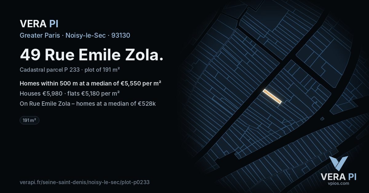 49 Rue Emile Zola, Noisy-le-Sec at night – the plot lit, the parcels around coloured by the prices near them