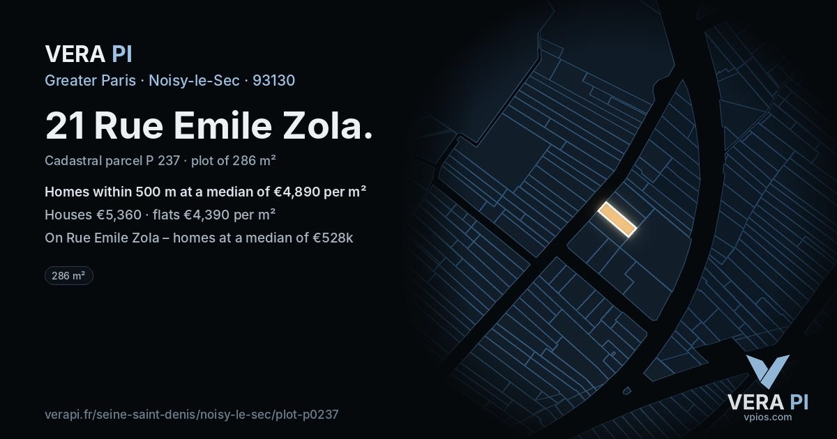 21 Rue Emile Zola, Noisy-le-Sec at night – the plot lit, the parcels around coloured by the prices near them