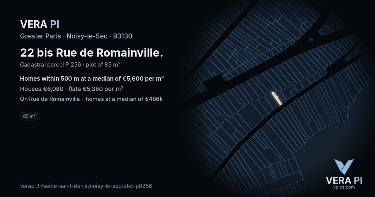 22 bis Rue de Romainville, Noisy-le-Sec at night – the plot lit, the parcels around coloured by the prices near them
