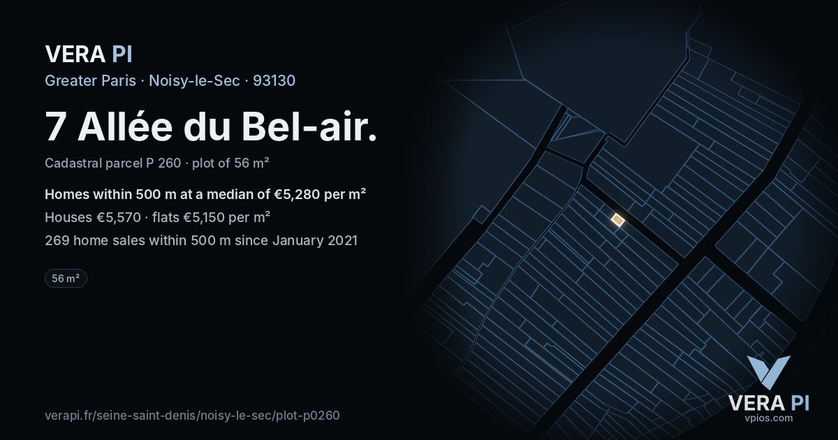7 Allée du Bel-air, Noisy-le-Sec at night – the plot lit, the parcels around coloured by the prices near them