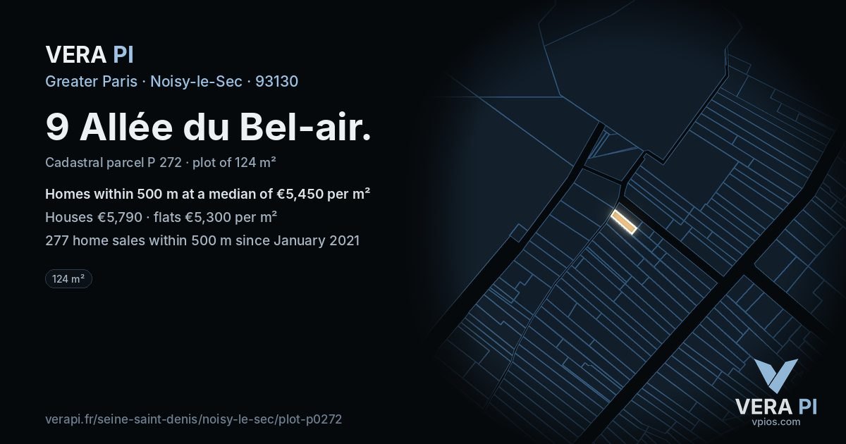 9 Allée du Bel-air, Noisy-le-Sec at night – the plot lit, the parcels around coloured by the prices near them