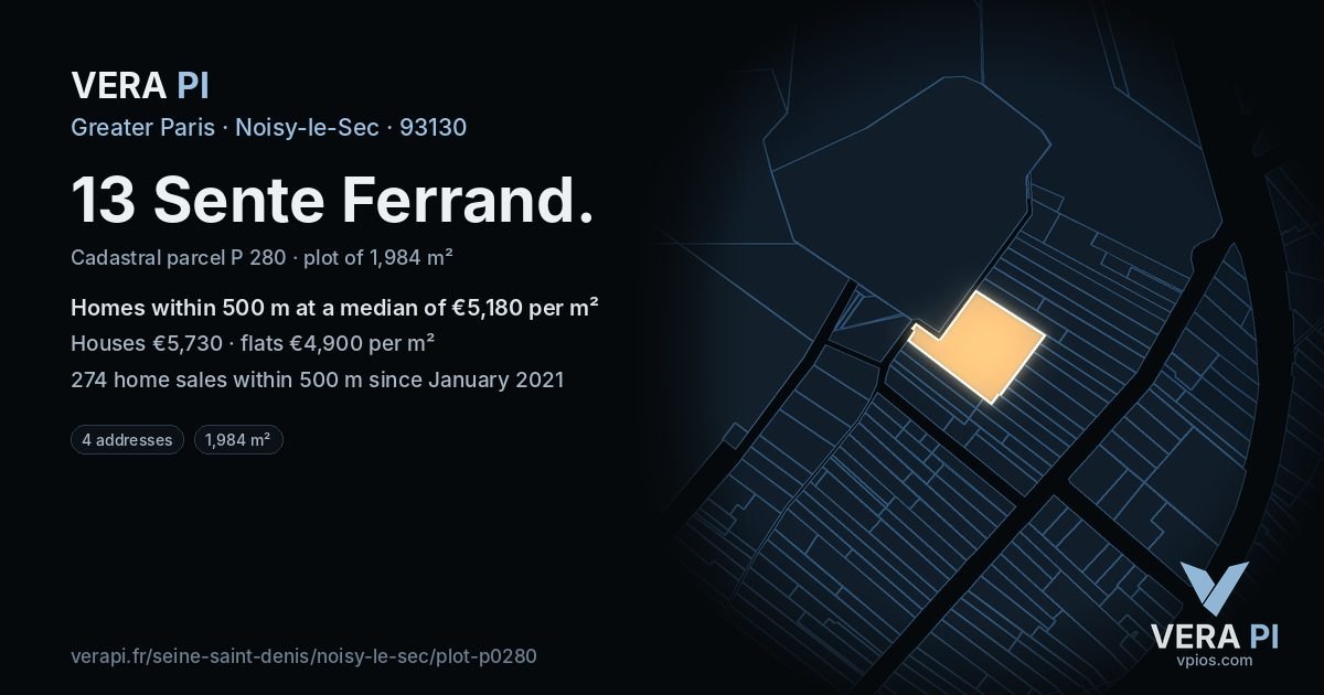 13 Sente Ferrand, Noisy-le-Sec at night – the plot lit, the parcels around coloured by the prices near them