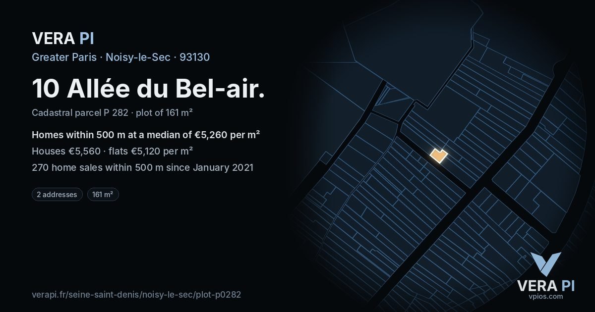10 Allée du Bel-air, Noisy-le-Sec at night – the plot lit, the parcels around coloured by the prices near them