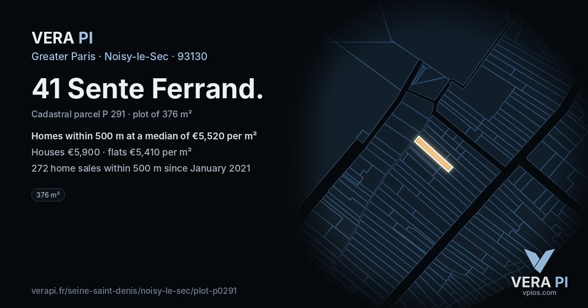 41 Sente Ferrand, Noisy-le-Sec at night – the plot lit, the parcels around coloured by the prices near them