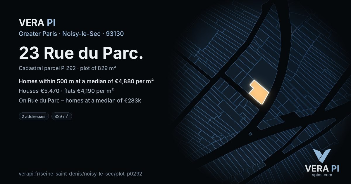 23 Rue du Parc, Noisy-le-Sec at night – the plot lit, the parcels around coloured by the prices near them