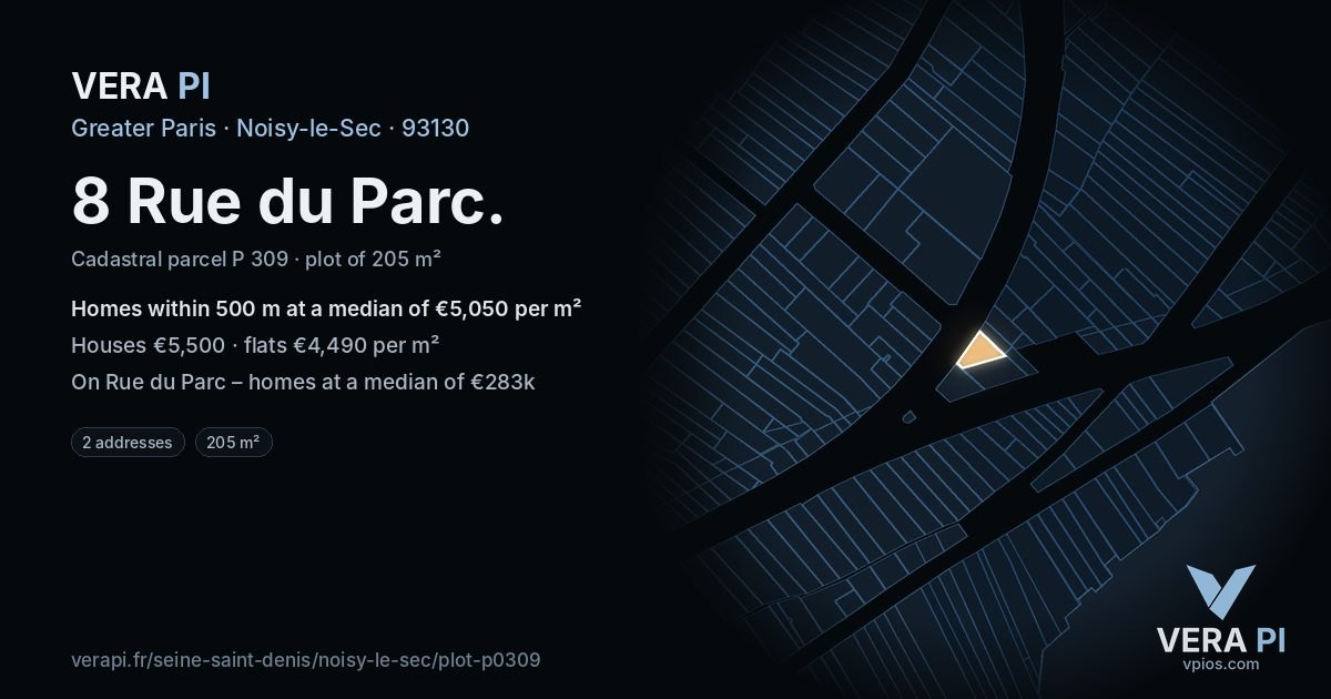 8 Rue du Parc, Noisy-le-Sec at night – the plot lit, the parcels around coloured by the prices near them