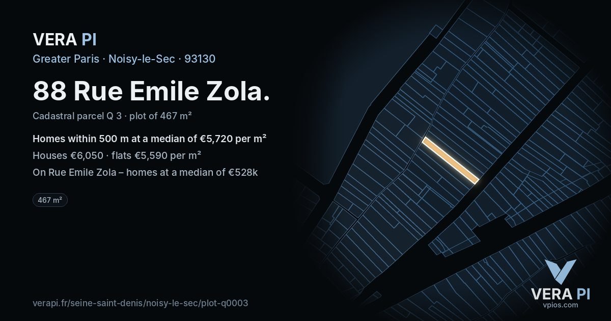 88 Rue Emile Zola, Noisy-le-Sec at night – the plot lit, the parcels around coloured by the prices near them