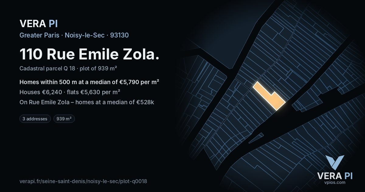 110 Rue Emile Zola, Noisy-le-Sec at night – the plot lit, the parcels around coloured by the prices near them