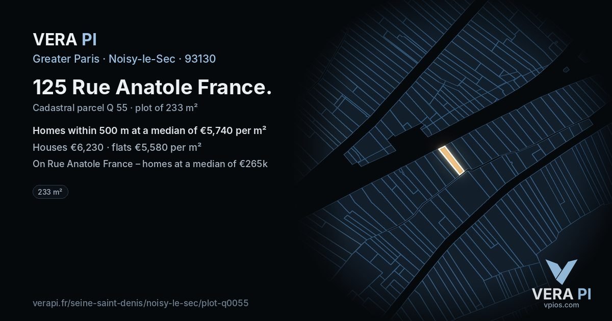 125 Rue Anatole France, Noisy-le-Sec at night – the plot lit, the parcels around coloured by the prices near them