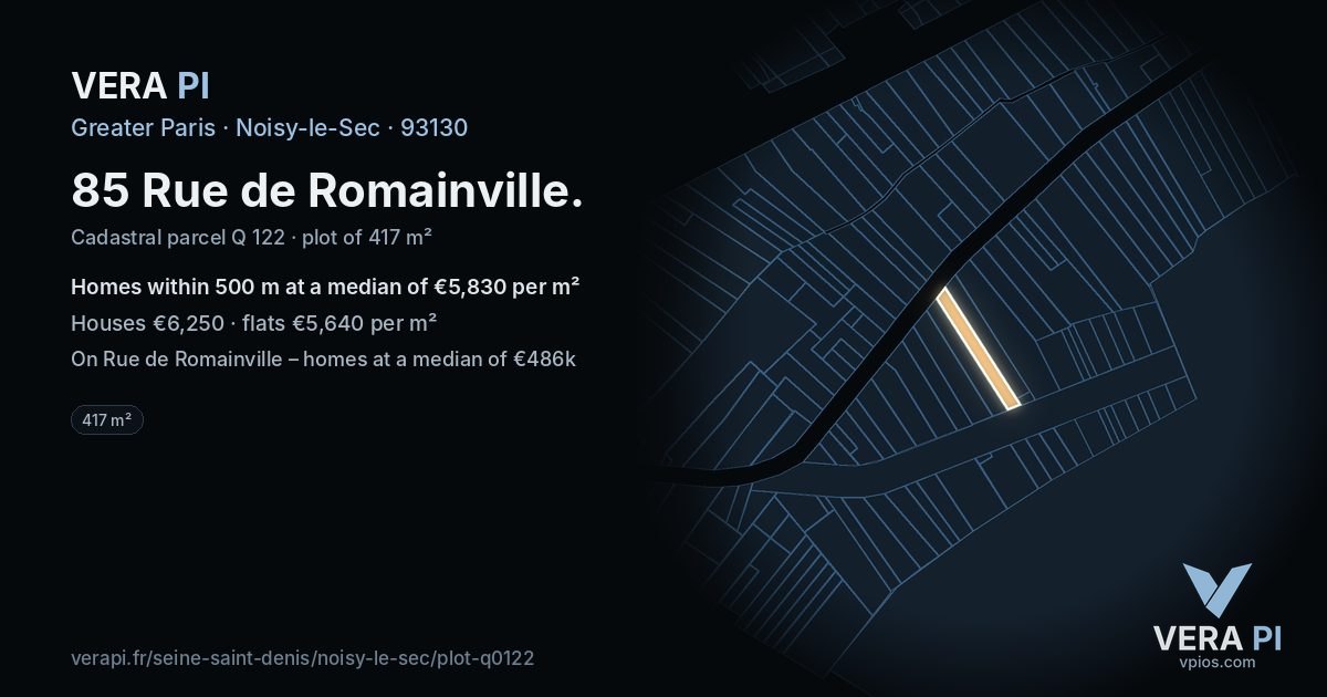 85 Rue de Romainville, Noisy-le-Sec at night – the plot lit, the parcels around coloured by the prices near them