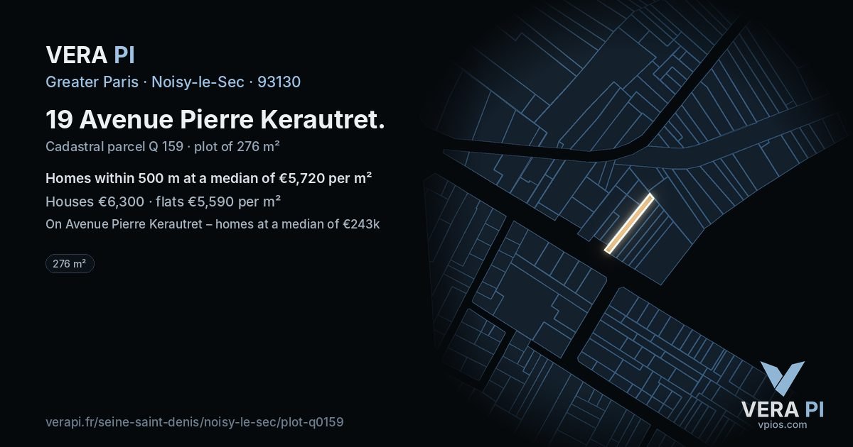 19 Avenue Pierre Kerautret, Noisy-le-Sec at night – the plot lit, the parcels around coloured by the prices near them